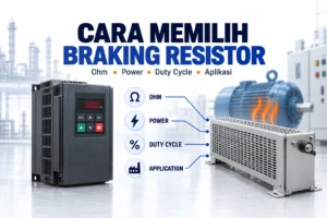 Cara memilih braking resistor berdasarkan ohm watt dan duty cycle